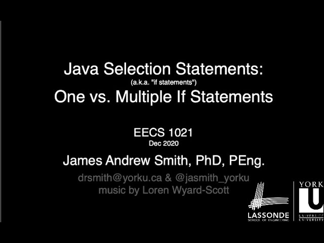 Class: Selection Statements in Java -- One vs Multiple If Statements