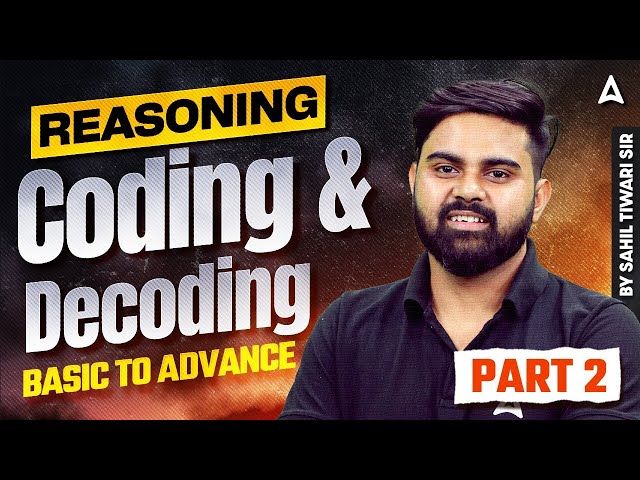 SSC CGL 2026 Reasoning Classes | SSC CGL 2026 Reasoning Coding & Decoding | SSC CGL 2026 | Sahil Sir