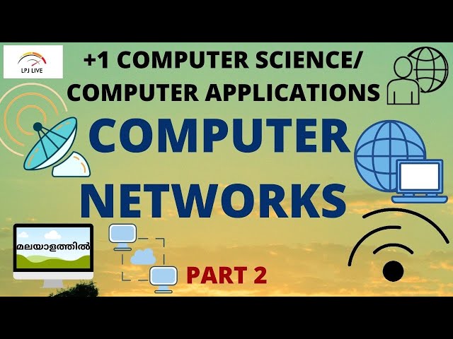 COMPUTER NETWORKS|+1COMPUTER APPLICATIONS|+1COMPUTER SCIENCE|ONLINE |MALAYALAM|CHAPTER8