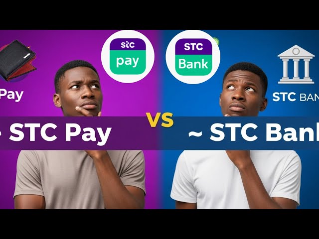 STC Pay vs STC Bank – What’s the Difference?”