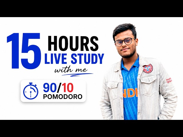 16 Hours Live Study with Me! 🔥 Live Pomodoro Session | HSC 2026