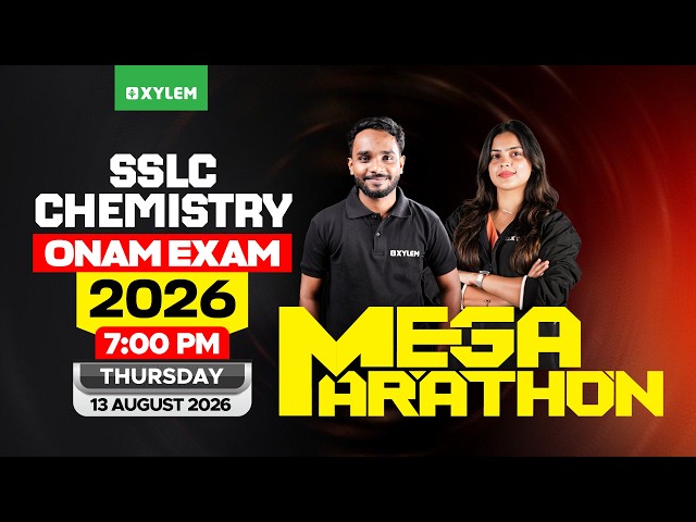 SSLC Onam Exam 2026 Chemistry | Mega Marathon | Xylem SSLC