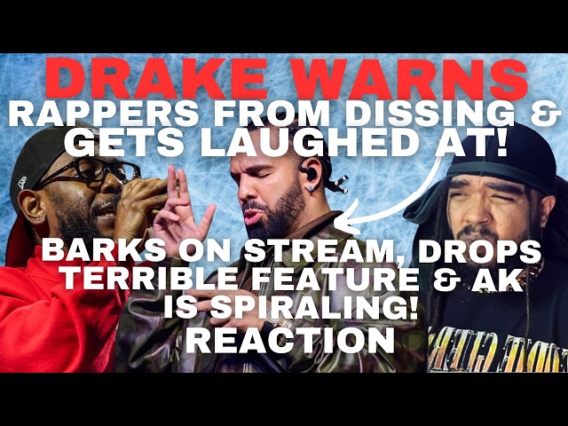 Drake WARNS Rappers From DISSING Him, Gets LAUGHED AT, Drops TERRIBLE Feature & Akademiks SPIRALING!