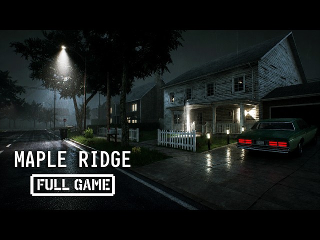 Maple Ridge | FULL HORROR GAMEPLAY - No Commentary