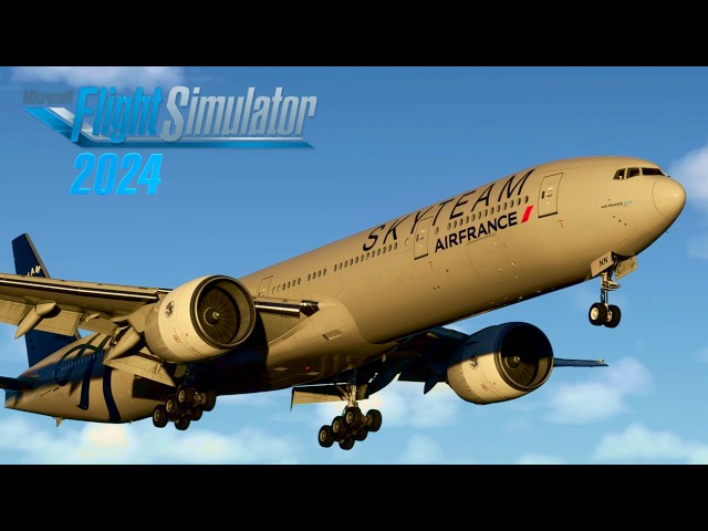 Flight Simulator 2026: B777 Paris - Costa Rica | Air France Full Flight | MSFS 2024 RTX4090