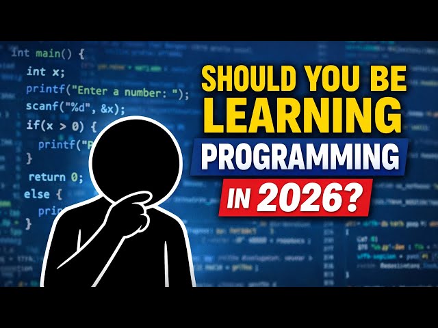 Should You Be learning programming in 2026?