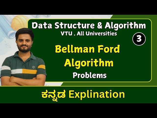 Bellman ford algorithm Problem , part 3 |Data structures & Algorithm |VTU,All universities