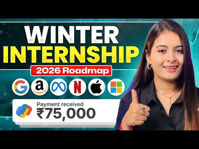Google, Amazon, Microsoft & Govt Offering Winter Internships 2026 | Don’t Miss These!
