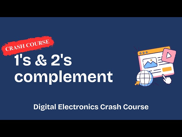 2's Complement Explained (with 1's Complement)