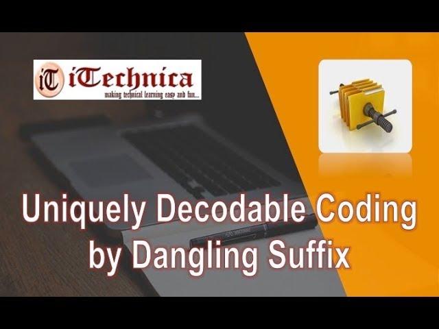 8. Uniquely Decodable Codes by Dangling Suffix