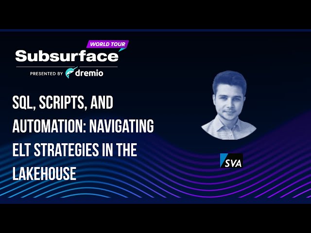 SQL, Scripts, and Automation: Navigating ELT Strategies in the Lakehouse