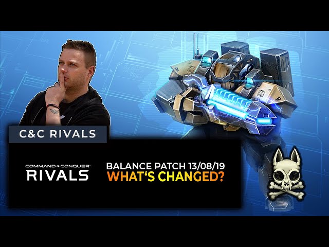 August 13th Patch Notes Analysis | C&C Rivals