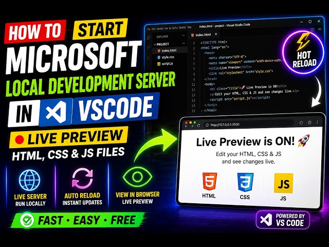 How to Start Microsoft Local Development Server in VSCode to Live Preview HTML CSS & JS Files