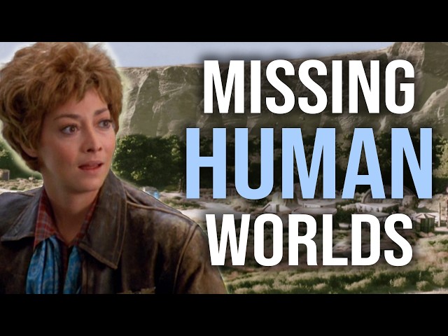 Star Trek's Missing Human Colonies
