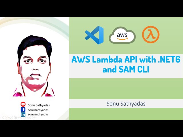 AWS Lambda API with .NET 6 and Serverless Application Model (SAM) CLI