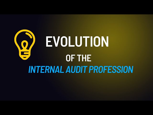Evolution and Historical Context of Internal Audit