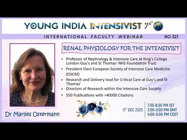 RENAL PHYSIOLOGY FOR INTENSIVIST _ICU _ Dr Marlies Ostermann ( President Elect ESICM )