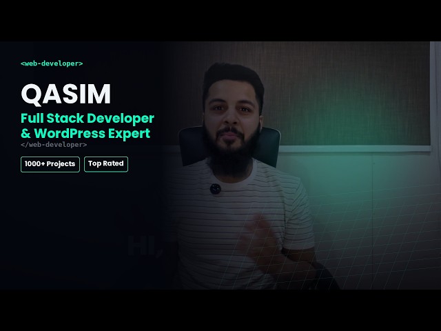Full Stack Developer & WordPress Expert | 1000+ Projects Delivered | Qasim