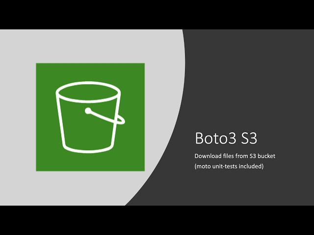 Boto3 Tutorial - Download files to S3 bucket