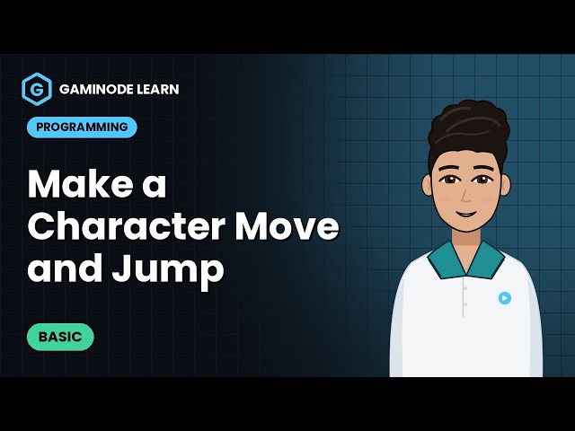 Make a Character Move and Jump | Gaminode Programming Lesson 2 (Beginner Platformer)