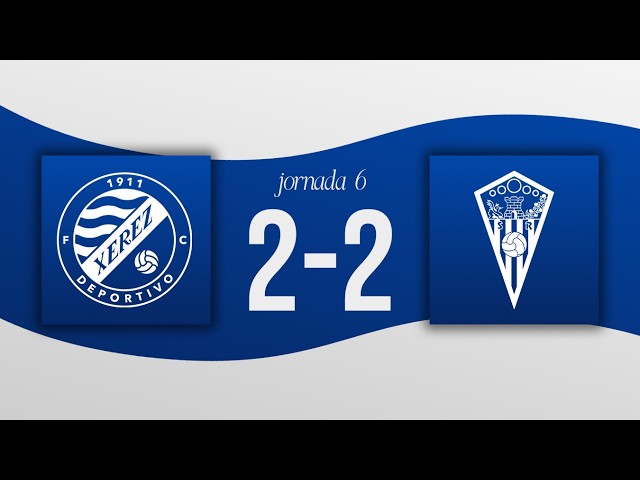2026-27 Season Highlights: Xerez Deportivo 2-2 CD San Roque de Lepe (Matchday 6)
