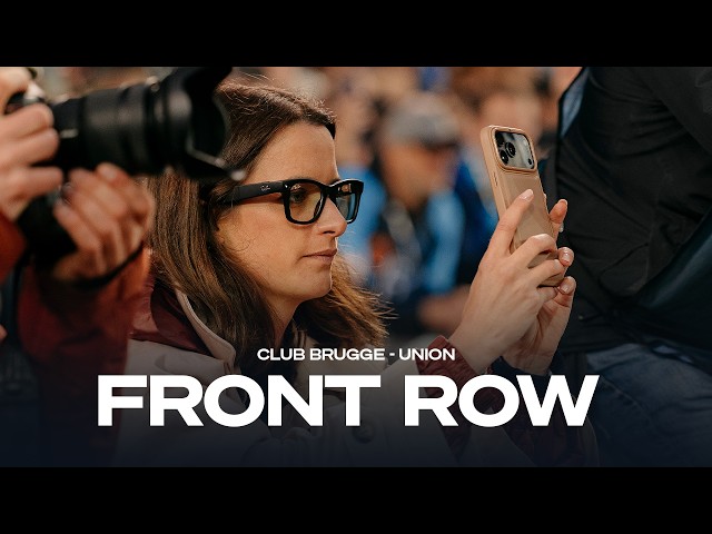 FRONT ROW | CLUB BRUGGE - UNION | CHAMPIONS’ PLAY-OFFS 2025-2026