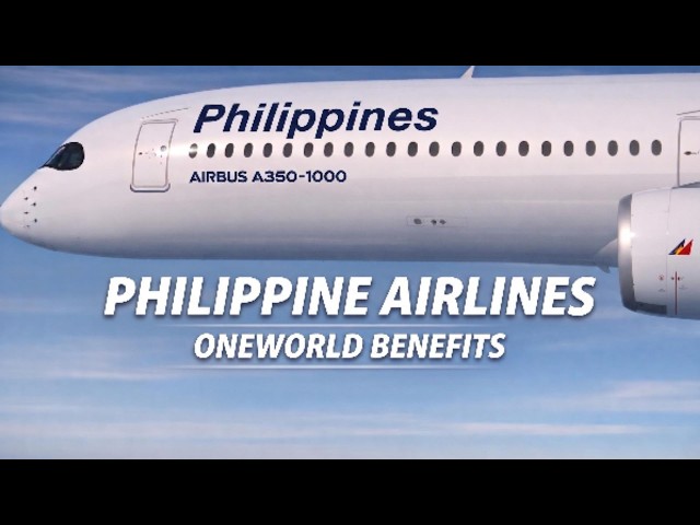 HOW DOES PAL BENEFIT FROM ONEWORLD? Philippine Airlines Oneworld Membership EXPLAINED!