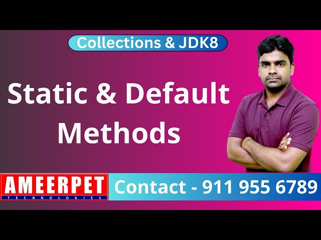 Static and Default Methods In Interface | Java 8 | By Srinivas | Ameerpet Technologies