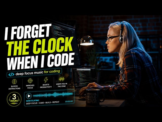 FLOW STATE • Frontend Coding Music • 3 Hours