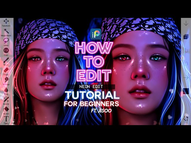 HOW TO EDIT | Neon Edit Tutorial FOR BEGINNERS | ibisPaintX (Tutorial 13) Ft. Jisoo