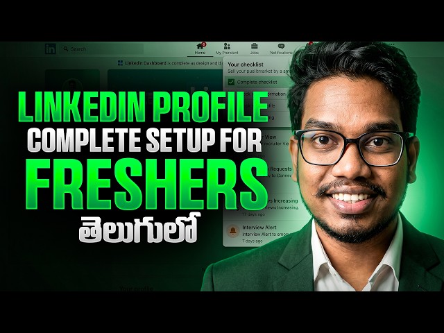 LinkedIn Profile Complete Setup for Freshers | Step-by-Step Guide to Get Recruiter Call | PythonLife