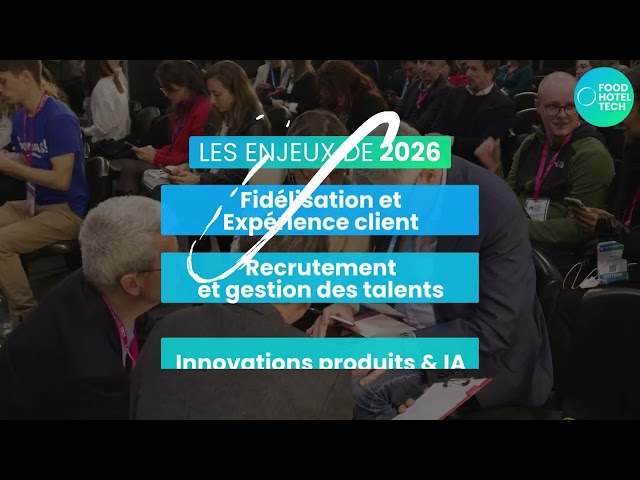 Food Hotel Tech 2026 - Le salon Tech & RSE pour le CHR
