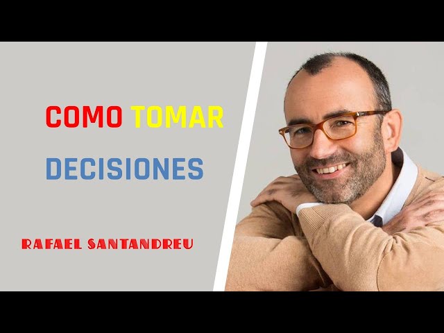 Como tomar decisiones