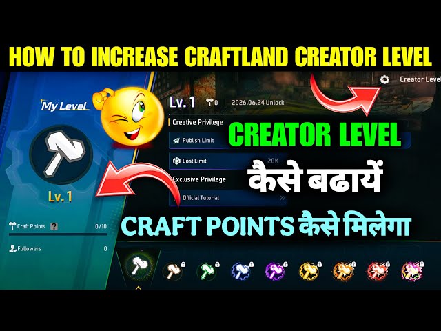 HOW TO INCREASE CRAFTLAND CREATOR LEVEL || HOW TO GET CRAFT POINTS IN CRAFTLAND CREATOR LEVEL