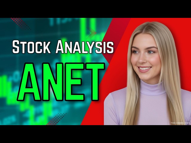 ANET: AI Powerhouse Printing Cash! Stock to Buy! ANET Stock Analysis