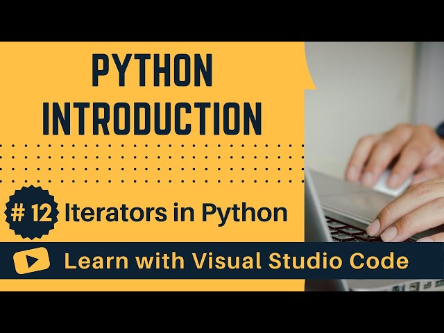 [Learn with VSCode] Python for Beginners #12 Iterators in Python