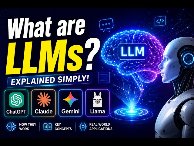Large Language Models (LLMs) Made Easy | AI for Beginners