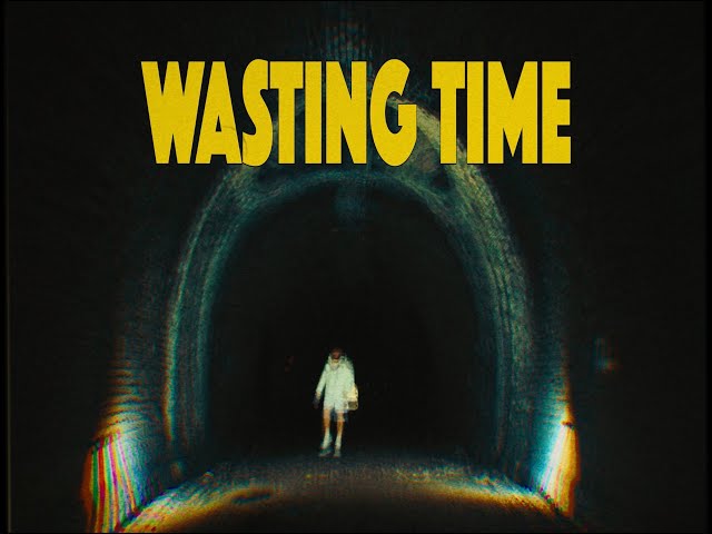 S-X - WASTING TIME (MUSIC VIDEO)