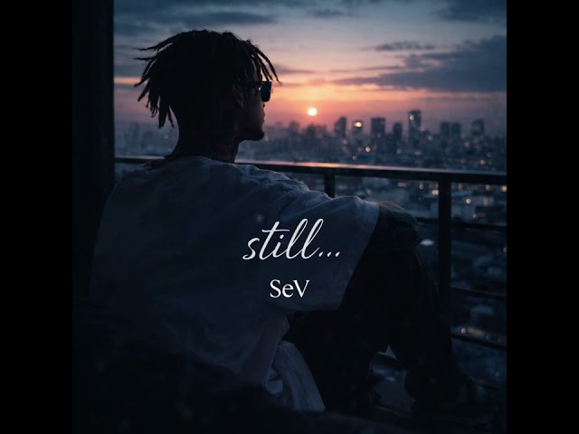 SeV – still... (Official Visualizer)