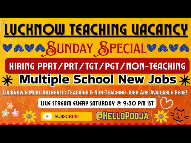 Sunday Special‼️Teaching & Non-Teaching Jobs #lucknow #vacancy #applynow 