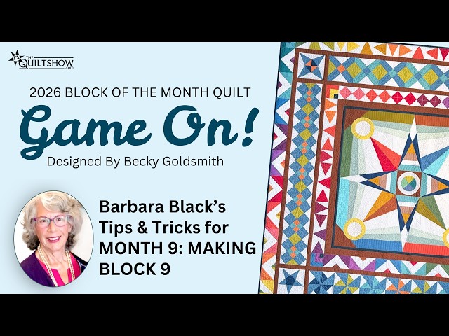 Block of the Month 2026- Game On! - Month 9-An Easy, Elegant Border