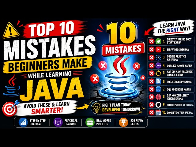 Top 10 Mistakes Java Beginners Make | Learn Java the Right Way | Hindi  | Hinglish