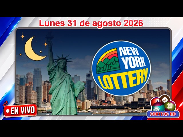 🔴 EN VIVO: New York Lottery noche 10:30 PM | Resultados Hoy Lunes 31 de agosto 2026