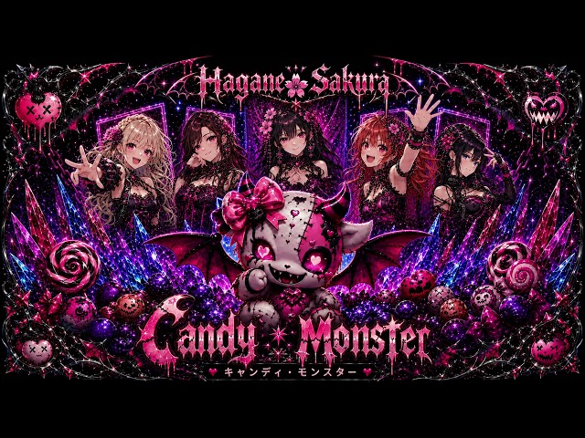 🌸 Hagane Sakura - Candy Monster