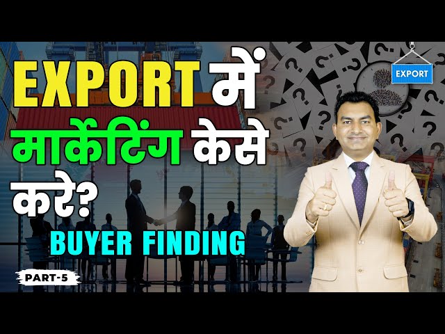 How to do International Marketing in Export Business, Import Export Business Knowledge.
