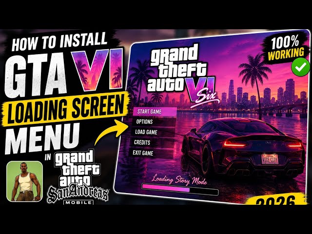 How to Install GTA VI Loading Screen Menu in GTA San Andreas Mobile | Android Tutorial (2026)
