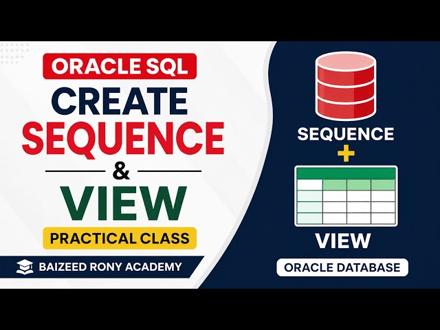 Oracle SQL Tutorial Bangla | How to Create SEQUENCE and VIEW | Practical Class