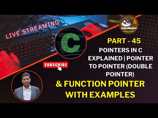#45 Pointers in C Explained | Pointer to Pointer (Double Pointer) & Function Pointer with Examples