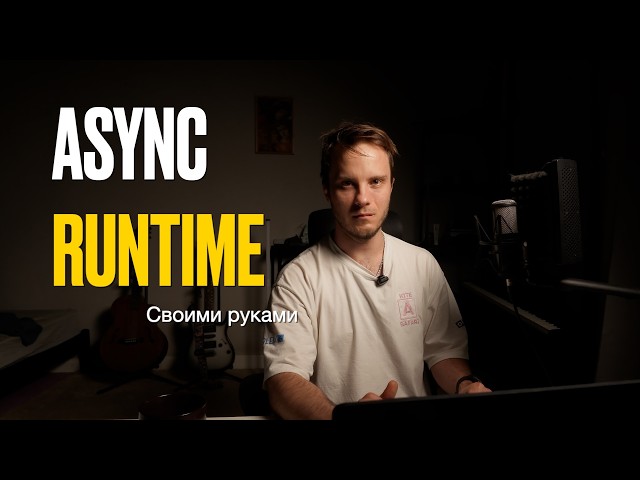 How Async Actually Works: Writing a Runtime from Scratch