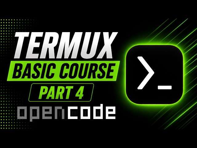 Termux Basic Course Part 4: Run AI Coding Agent (OpenCode) GitHub CLI & Localhost Setup bangla..